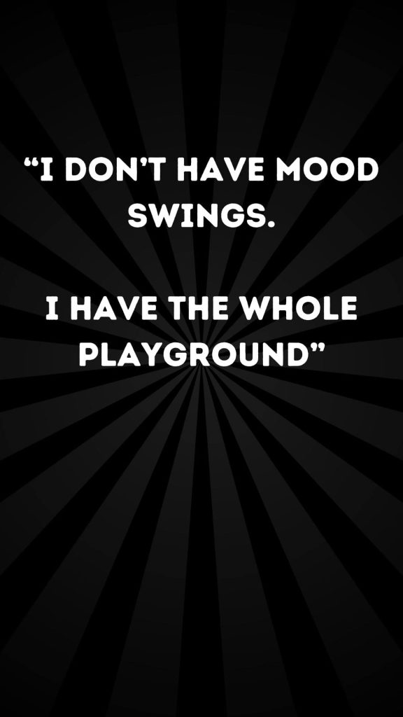 Funny mood swing black wallpaper