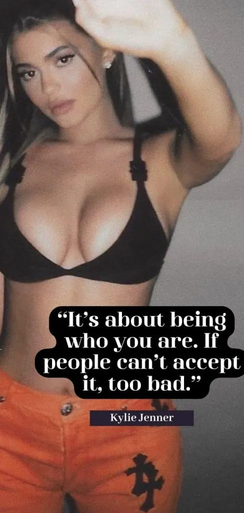Kylie Jenner quote about life